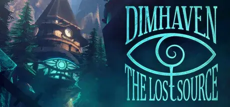 Dimhaven The Lost Source