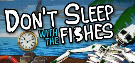 Don't Sleep With The Fishes Switch NSP, XCI & ROM Download