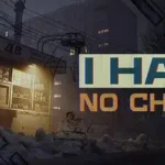 I Have No Chang