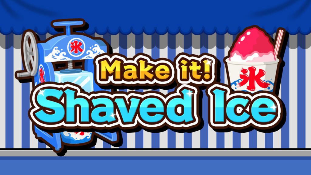Make it! Shaved Ice Nintendo Switch NSP, XCI & ROM Download