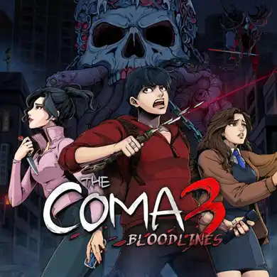 The Coma 3 Bloodlines
